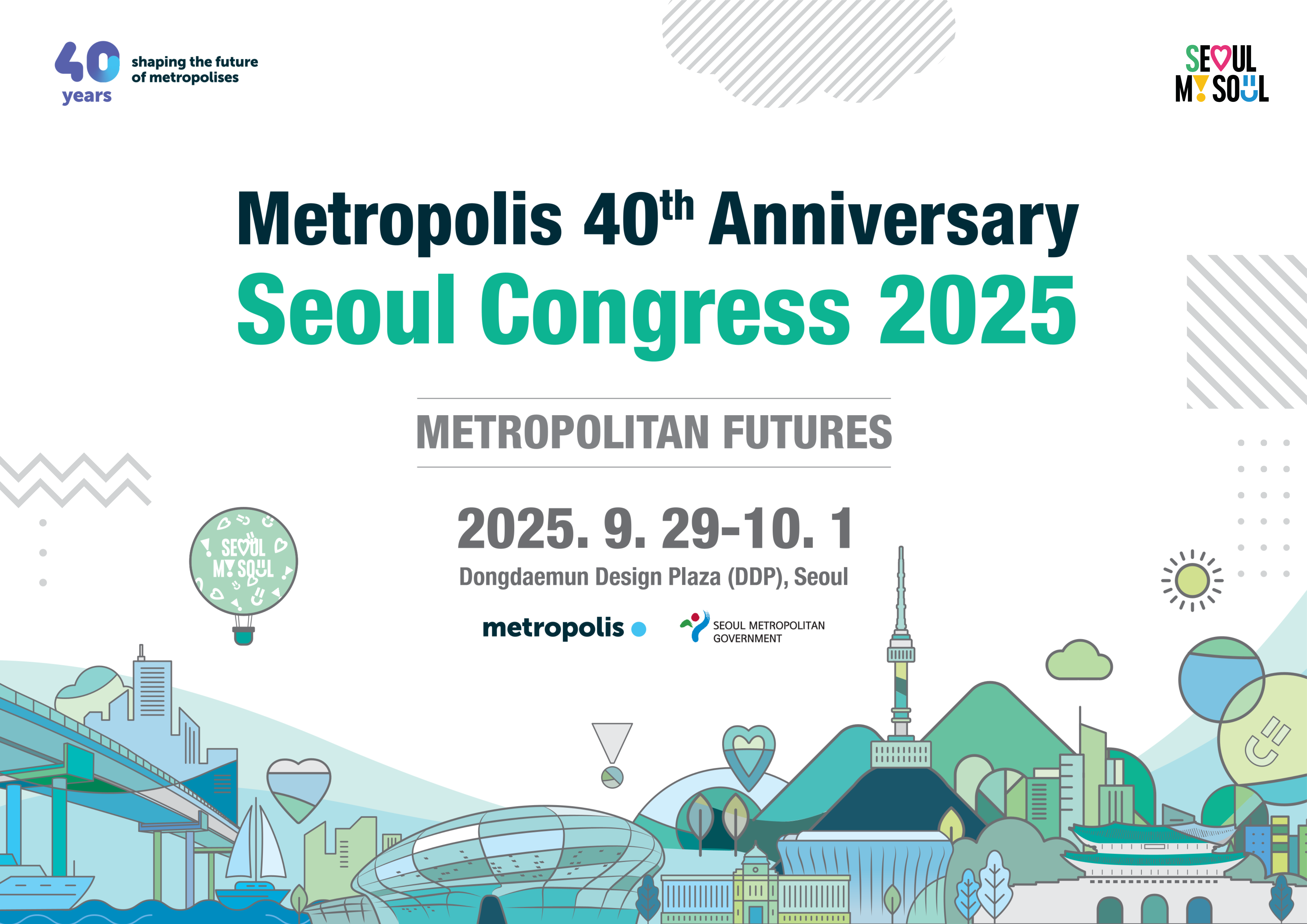 Metropolis 40th Anniversary Seoul Congress 2025