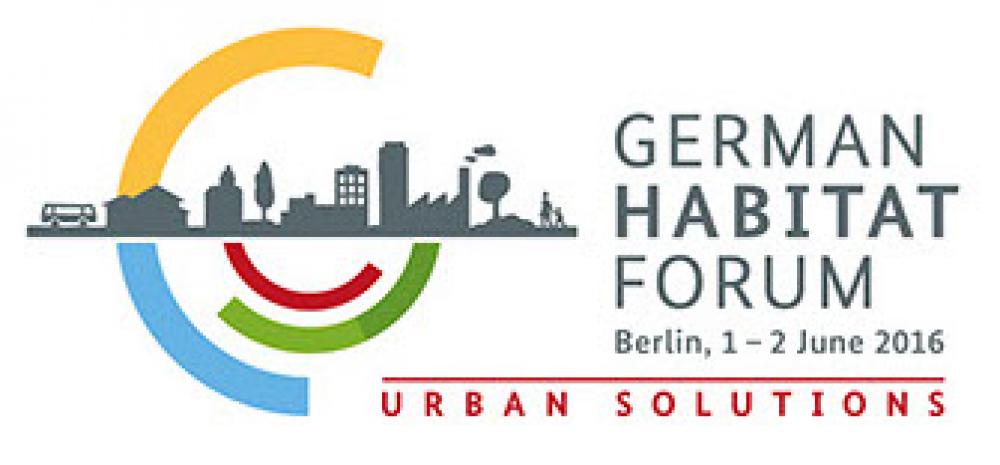 German Habitat Forum 2016 German Habitat Forum 2016
