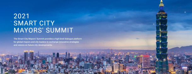2021 Taipei Smart City Mayors’ Summit 2021 Taipei Smart City Mayors’ Summit