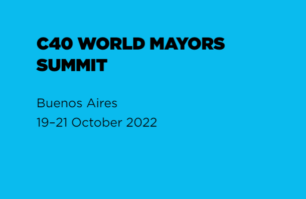 C40 World Mayors Summit 2022