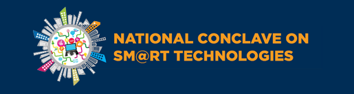NATIONAL CONCLAVE ON SMART TECHNOLOGIES (NCST)