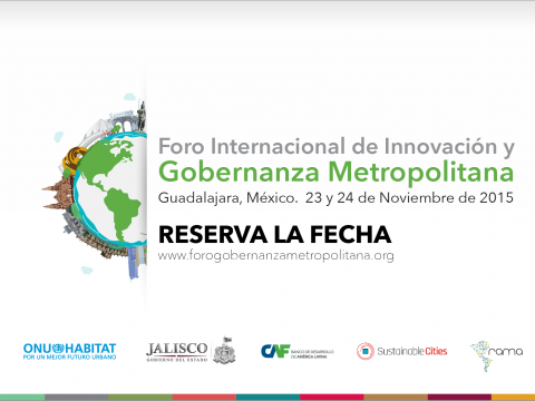Foro Internacional de Innovación y Gobernanza Metropolitana